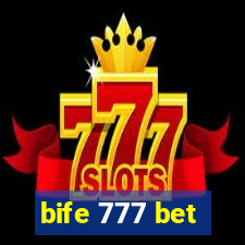 bife 777 bet